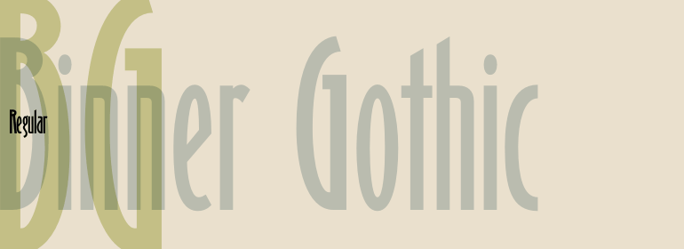Binner Gothic™