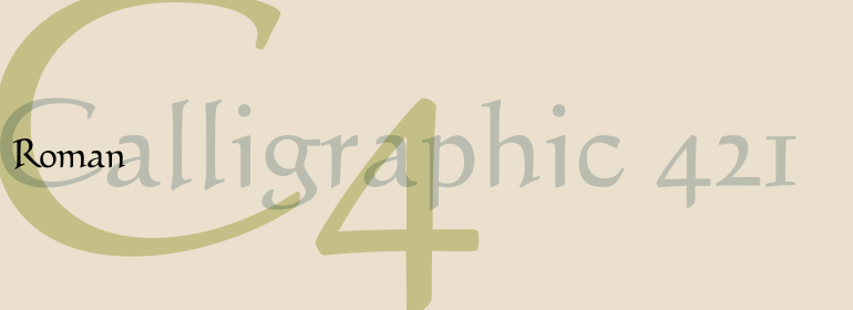 Calligraphic 421
